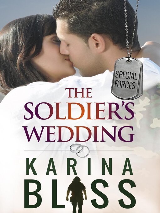 Title details for The Soldier's Wedding by Karina Bliss - Available